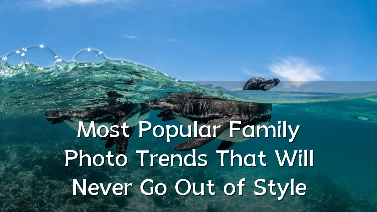Most Popular Family Photo Trends That Will Never Go Out of Style